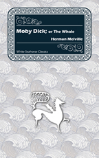 Moby Dick by Herman Melville